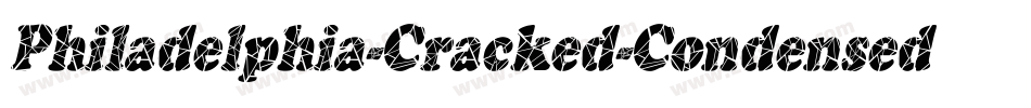 Philadelphia-Cracked-Condensed Italic字体转换